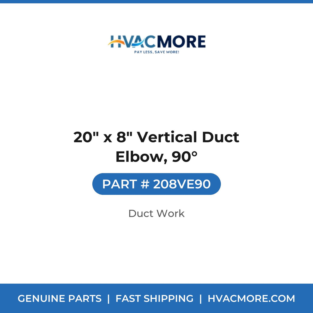 20" x 8" Vertical Duct Elbow, 90° - 208VE90