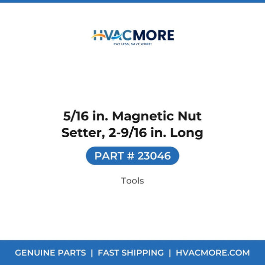 5/16 in. Magnetic Nut Setter, 2-9/16 in. Long - 23046