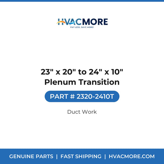 23" x 20" to 24" x 10" Plenum Transition - 2320-2410T