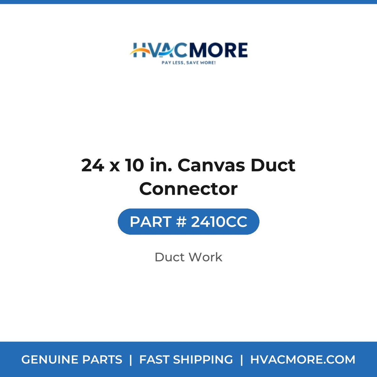 24 x 10 in. Canvas Duct Connector - 2410CC