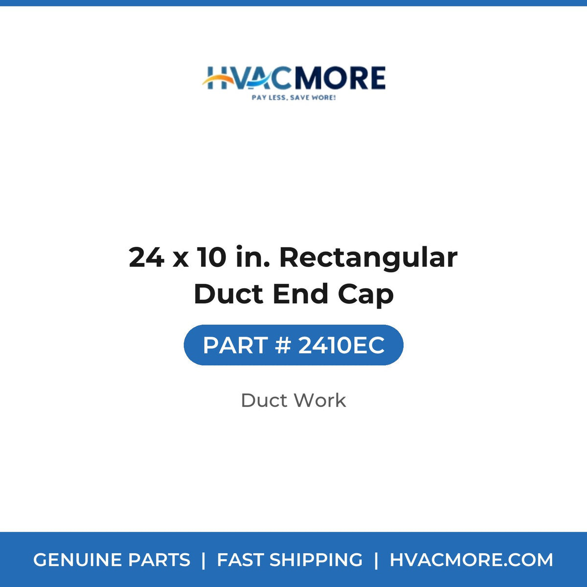 24 x 10 in. Rectangular Duct End Cap - 2410EC