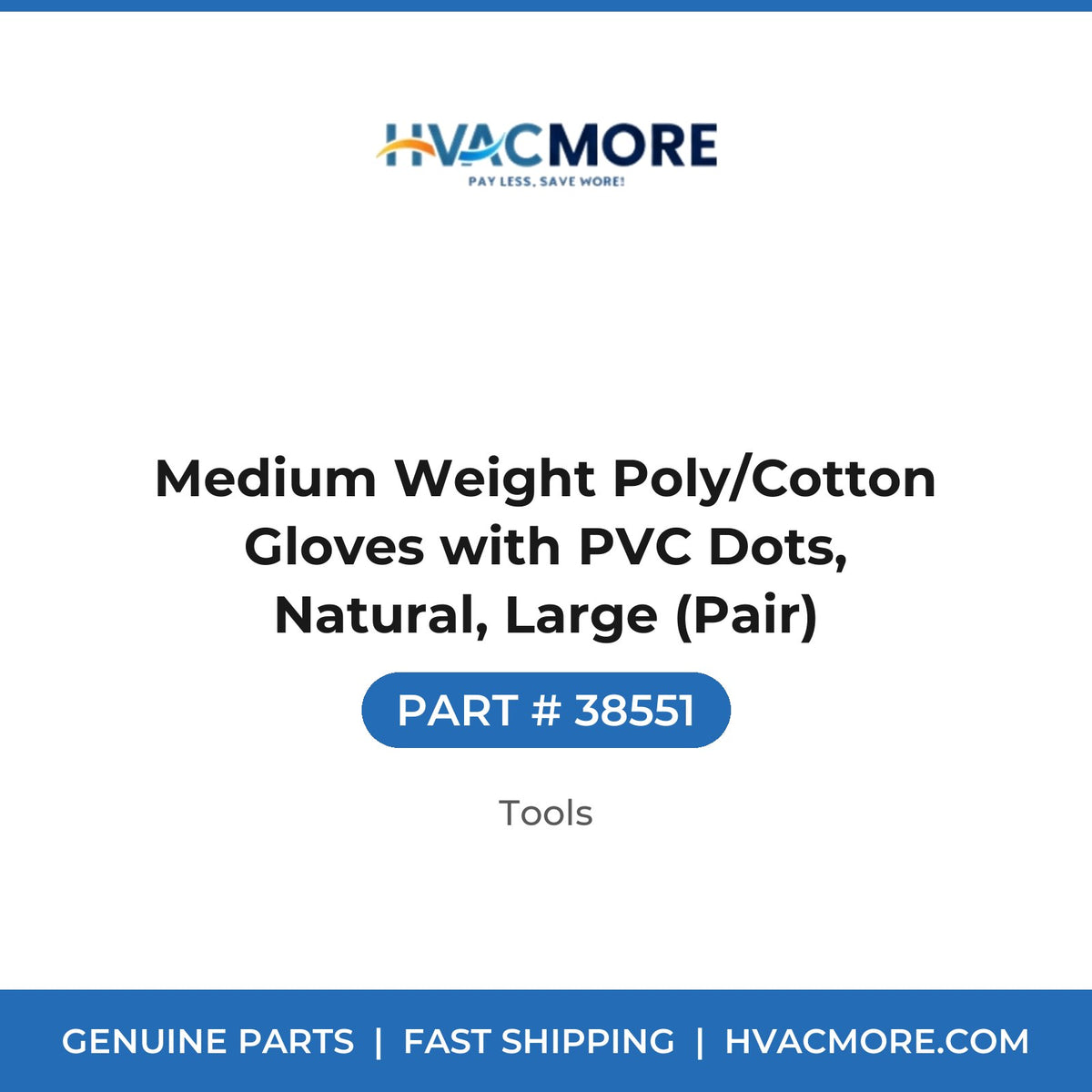 Medium Weight Poly/Cotton Gloves with PVC Dots, Natural, Large (Pair) - 38551