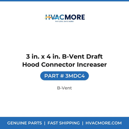 3 in. x 4 in. B-Vent Draft Hood Connector Increaser - 3MDC4