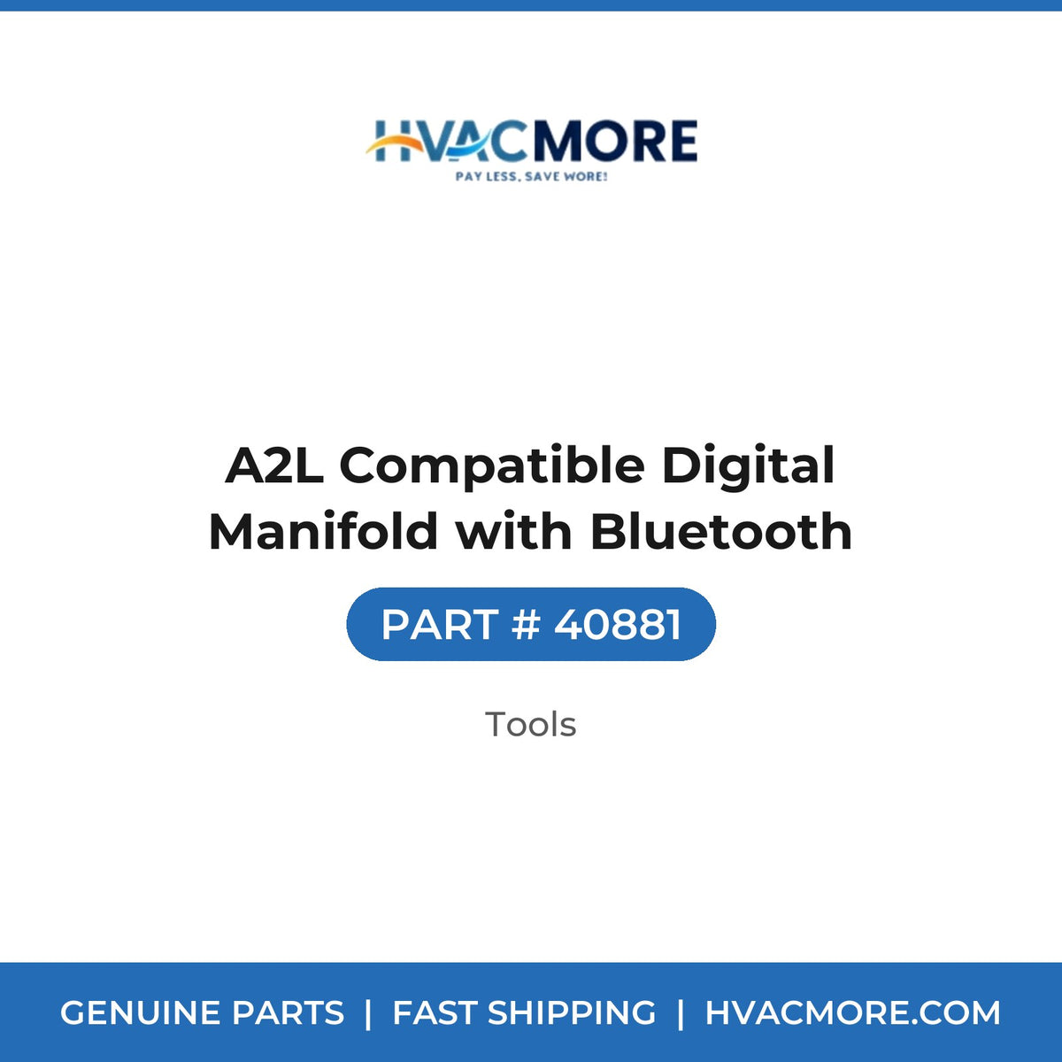 A2L Compatible Digital Manifold with Bluetooth - 40881