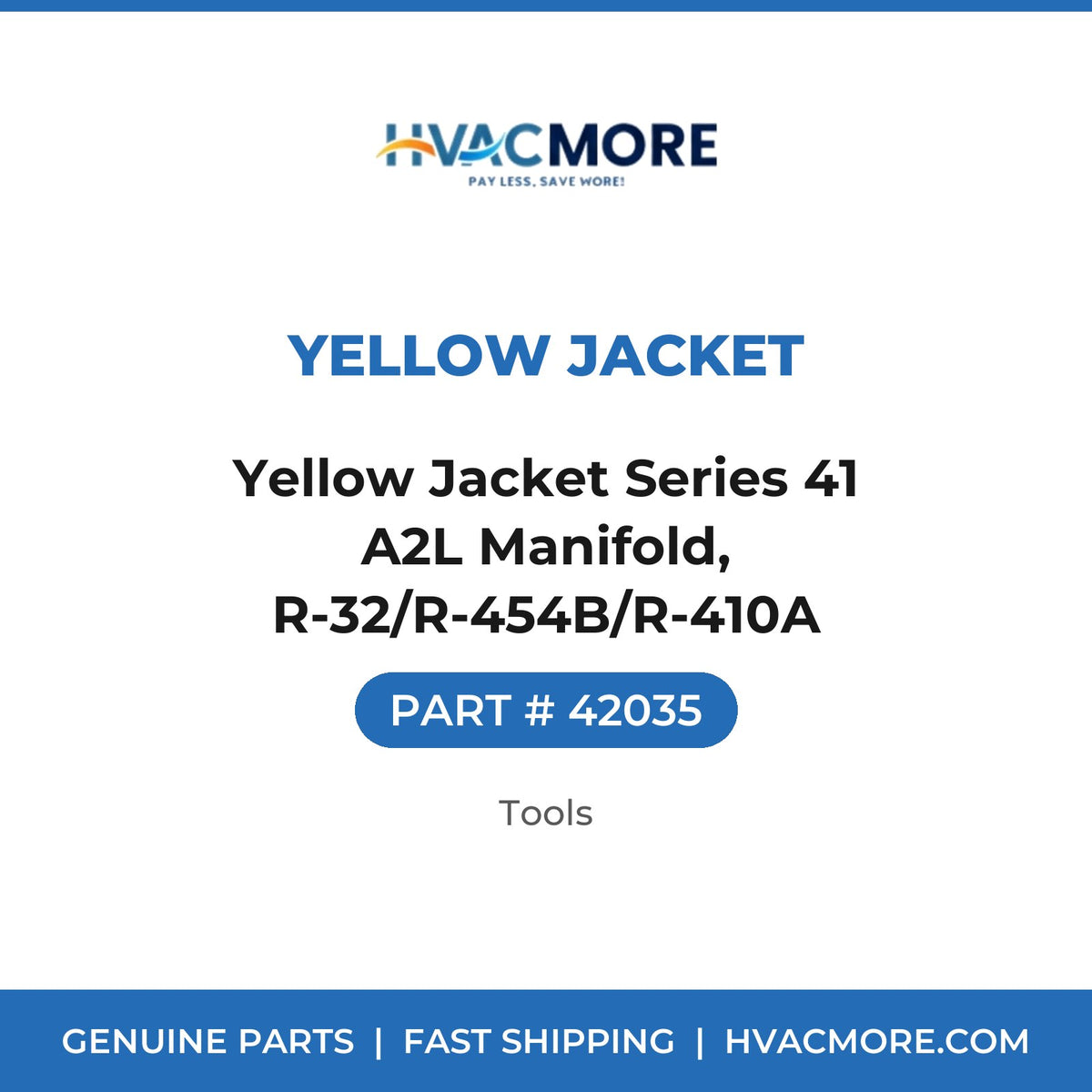 Yellow Jacket Series 41 A2L Manifold, R-32/R-454B/R-410A - 42035