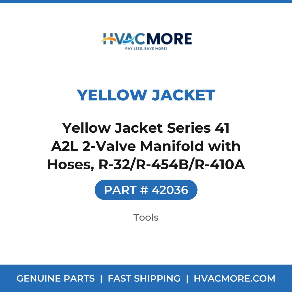 Yellow Jacket Series 41 A2L 2-Valve Manifold with Hoses, R-32/R-454B/R-410A - 42036