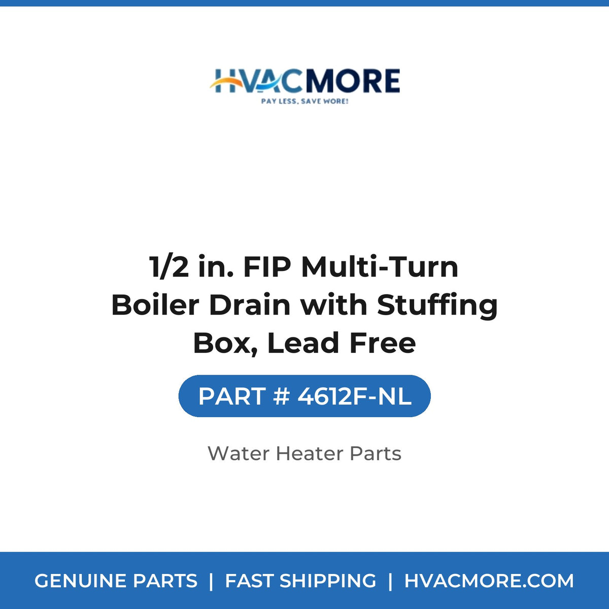 1/2 in. FIP Multi-Turn Boiler Drain with Stuffing Box, Lead Free - 4612F-NL