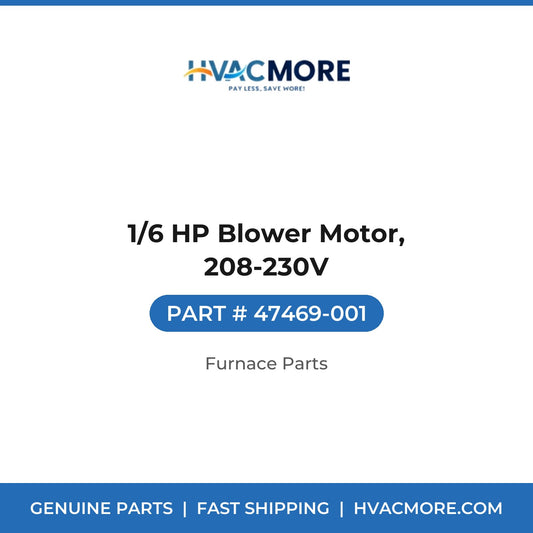 1/6 HP Blower Motor, 208-230V - 47469-001