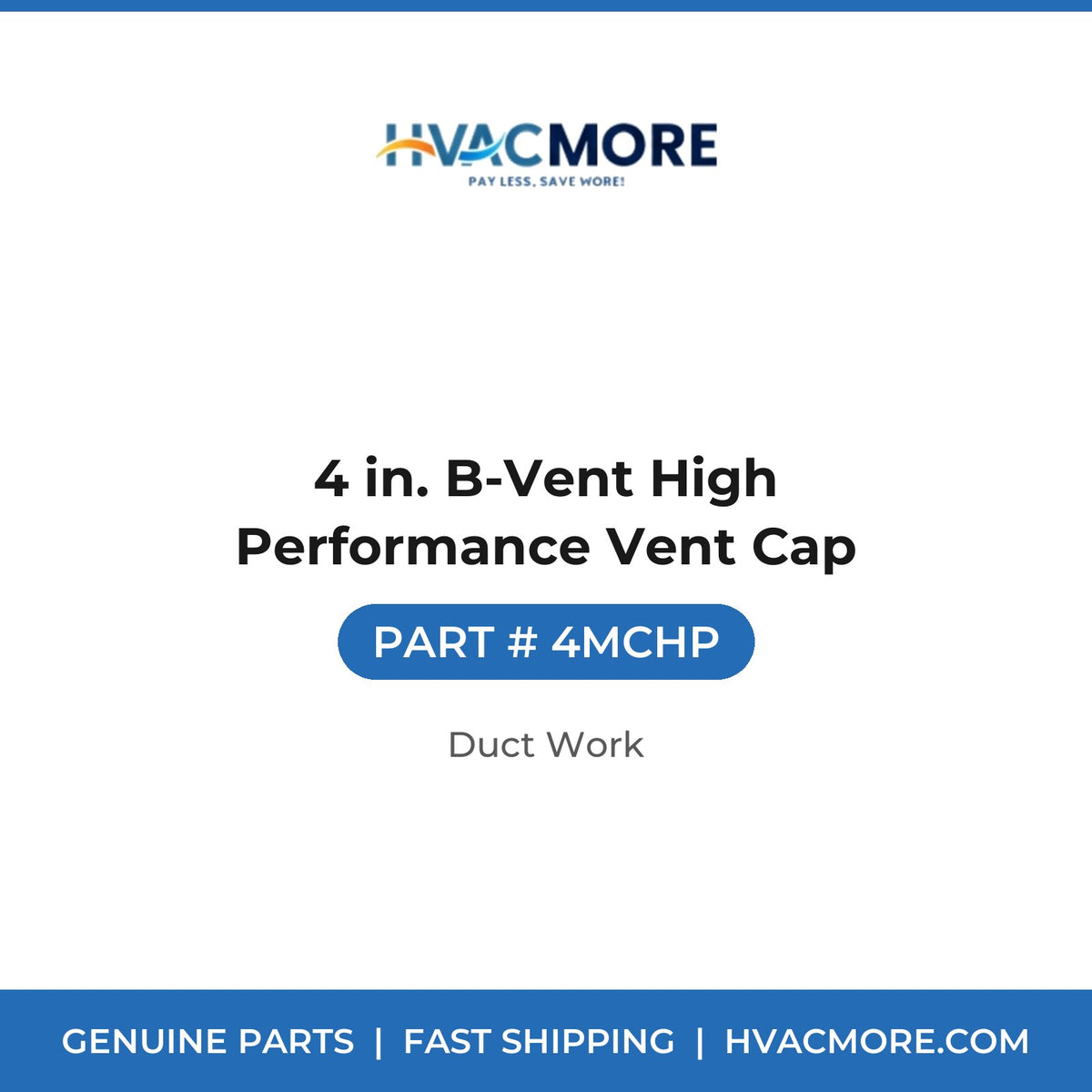 4 in. B-Vent High Performance Vent Cap - 4MCHP