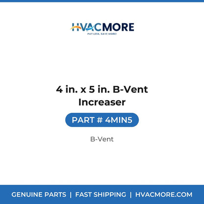 4 in. x 5 in. B-Vent Increaser - 4MIN5