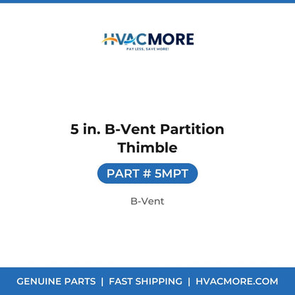 5 in. B-Vent Partition Thimble - 5MPT