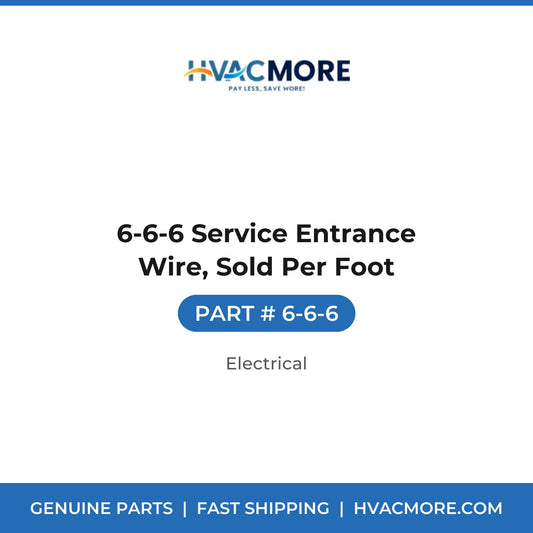 6-6-6 Service Entrance Wire, Sold Per Foot - 6-6-6