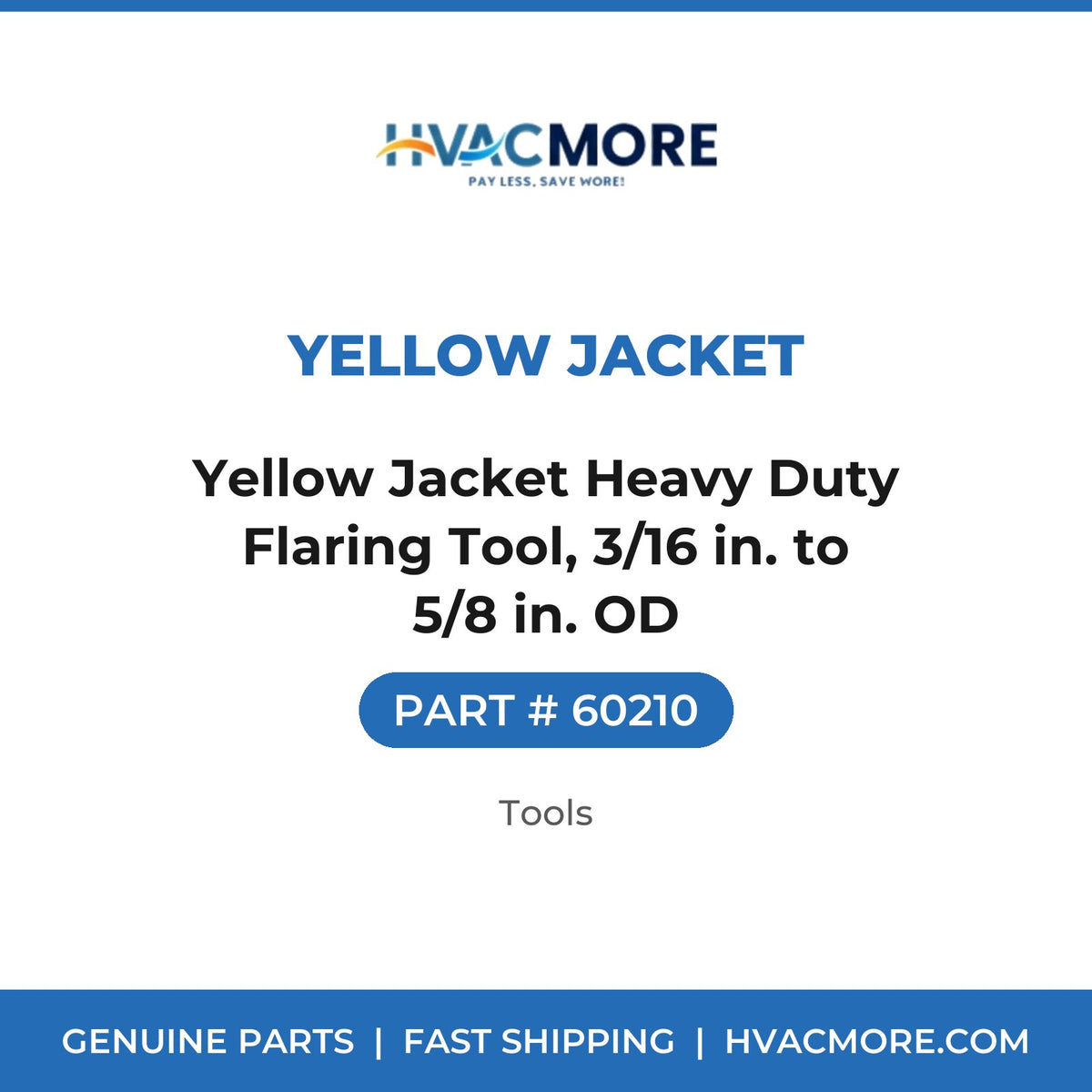 Yellow Jacket Heavy Duty Flaring Tool, 3/16 in. to 5/8 in. OD - 60210