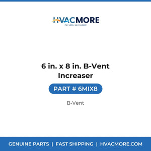 6 in. x 8 in. B-Vent Increaser - 6MIX8