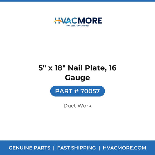 5" x 18" Nail Plate, 16 Gauge - 70057