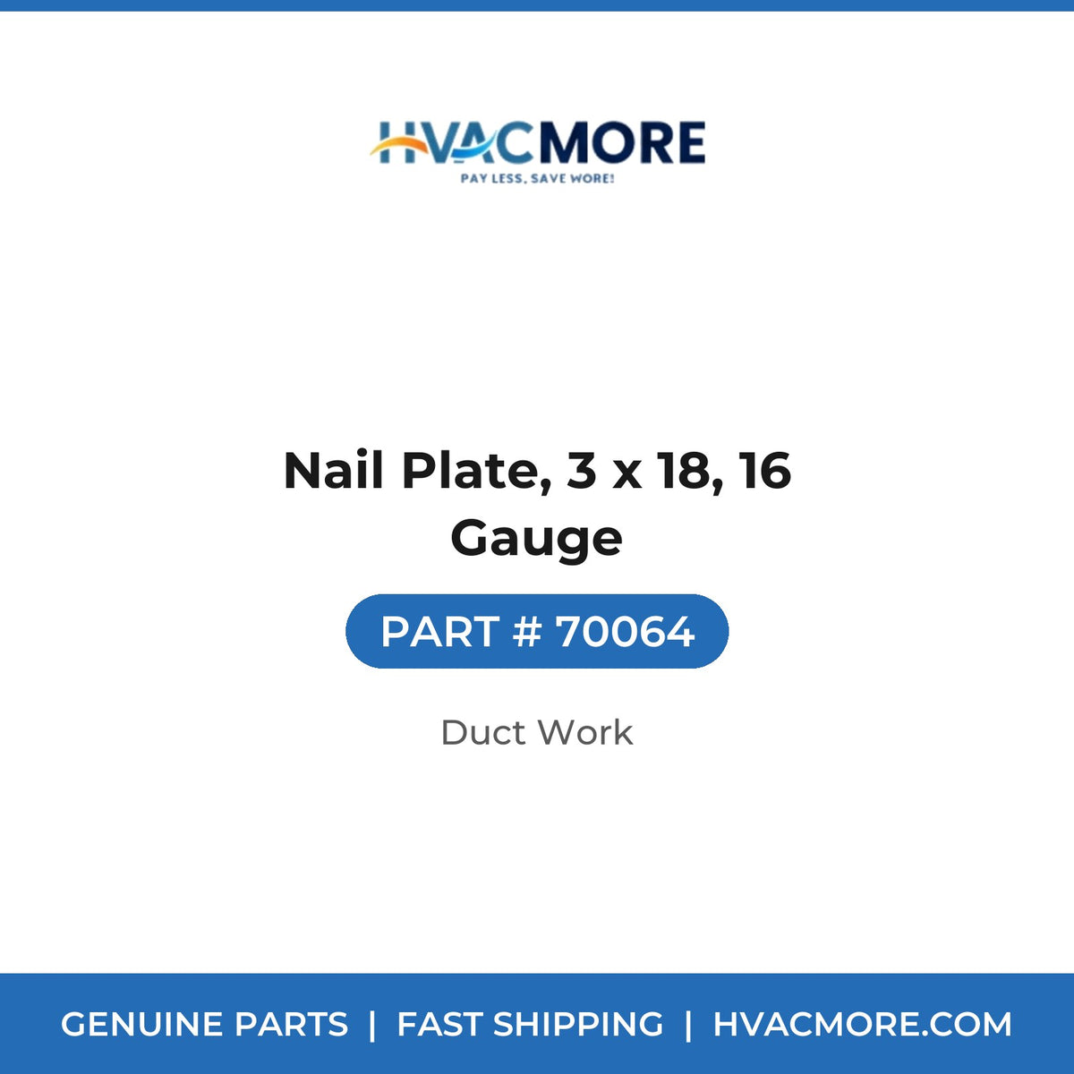 Nail Plate, 3 x 18, 16 Gauge - 70064