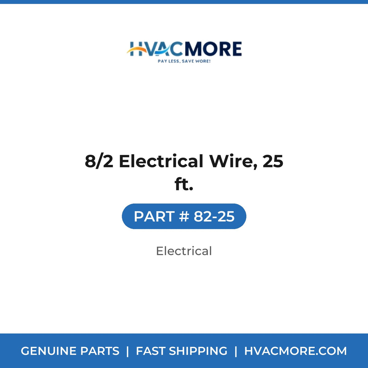 8/2 Electrical Wire, 25 ft. - 82-25