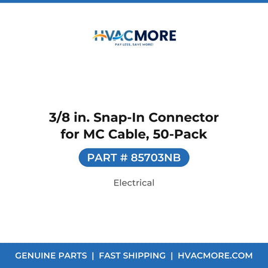 3/8 in. Snap-In Connector for MC Cable, 50-Pack - 85703NB