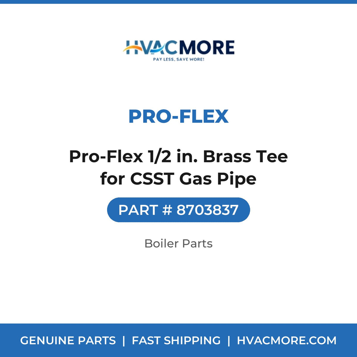 Pro-Flex 1/2 in. Brass Tee for CSST Gas Pipe - 8703837