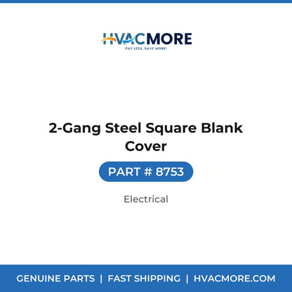 2-Gang Steel Square Blank Cover - 8753