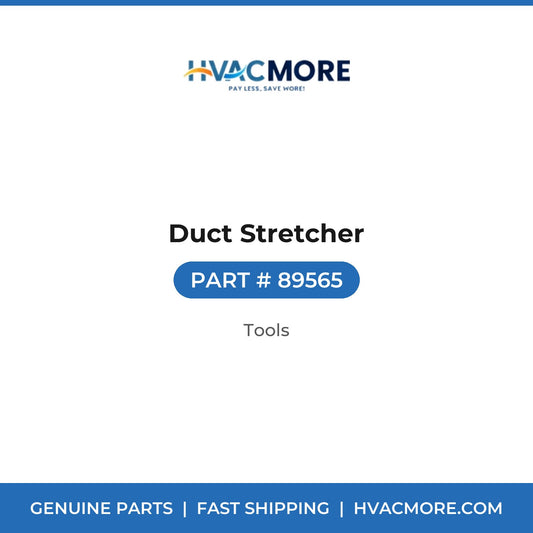 Duct Stretcher - 89565