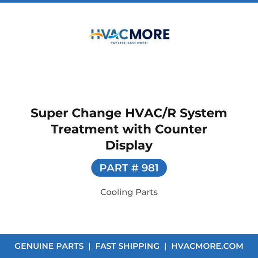 Super Change HVAC/R System Treatment with Counter Display - 981