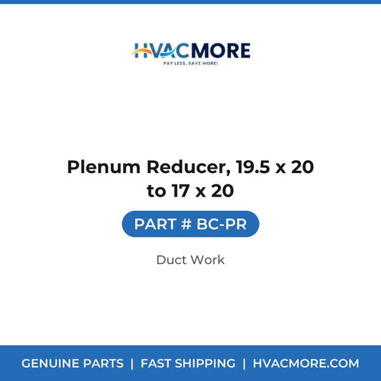 Plenum Reducer, 19.5 x 20 to 17 x 20 - BC-PR