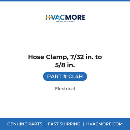 Hose Clamp, 7/32 in. to 5/8 in. - CL4H