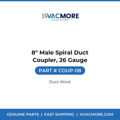 8" Male Spiral Duct Coupler, 26 Gauge - COUP-08