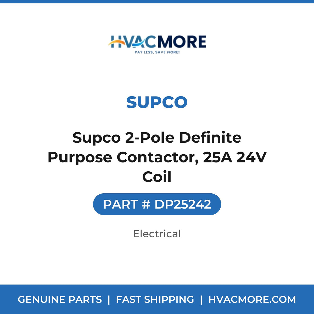 Supco 2-Pole Definite Purpose Contactor, 25A 24V Coil - DP25242