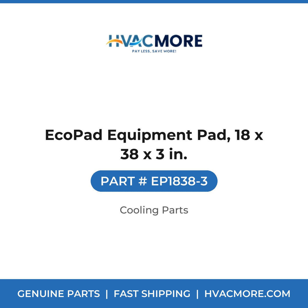 EcoPad Equipment Pad, 18 x 38 x 3 in. - EP1838-3