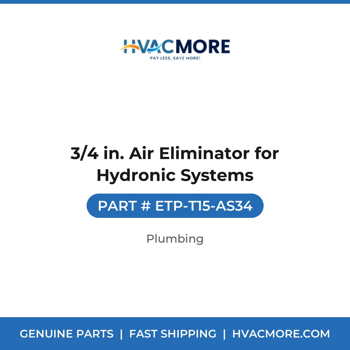 3/4 in. Air Eliminator for Hydronic Systems - ETP-T15-AS34