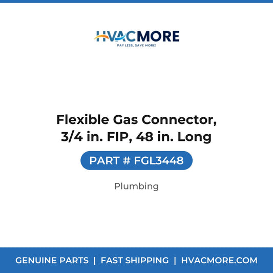 Flexible Gas Connector, 3/4 in. FIP, 48 in. Long - FGL3448