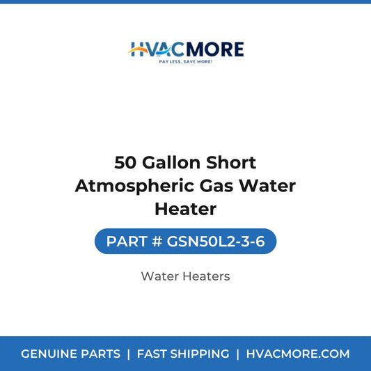 50 Gallon Short Atmospheric Gas Water Heater - GSN50L2-3-6