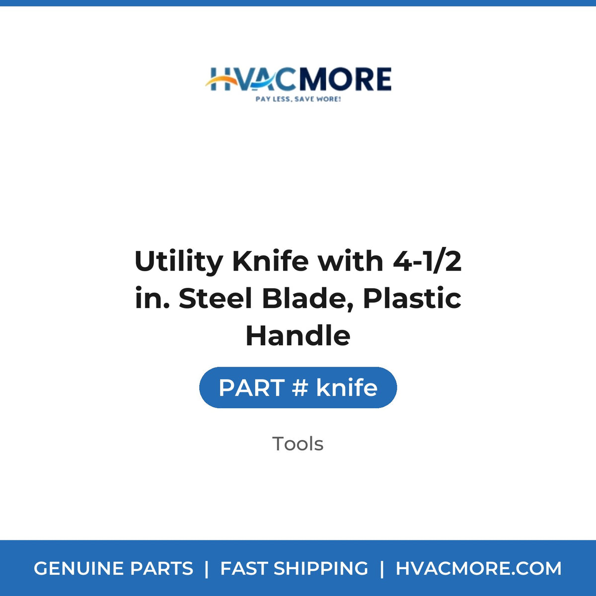 Utility Knife with 4-1/2 in. Steel Blade, Plastic Handle - knife