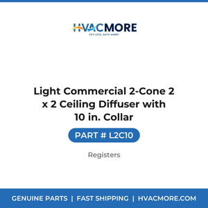 Light Commercial 2-Cone 2 x 2 Ceiling Diffuser with 10 in. Collar - L2C10