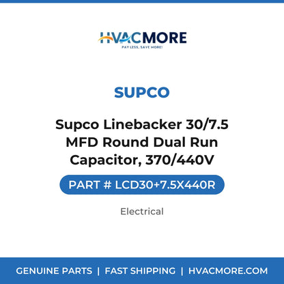 Supco Linebacker 30/7.5 MFD Round Dual Run Capacitor, 370/440V - LCD30+7.5X440R