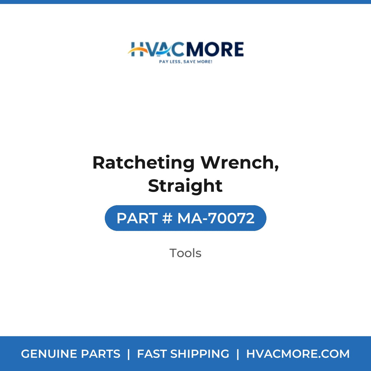 Ratcheting Wrench, Straight - MA-70072