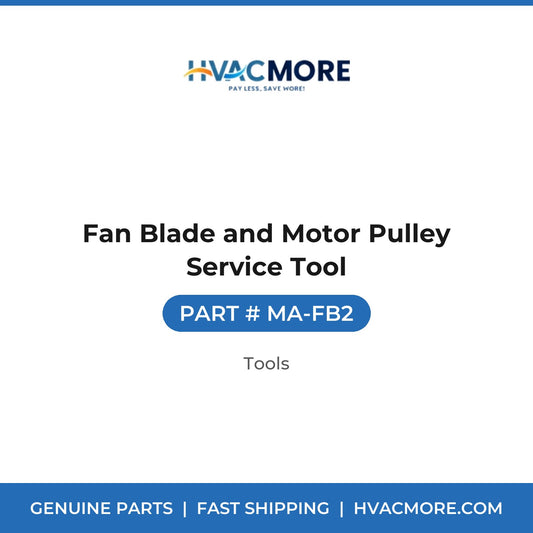 Fan Blade and Motor Pulley Service Tool - MA-FB2