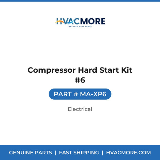 Compressor Hard Start Kit #6 - MA-XP6