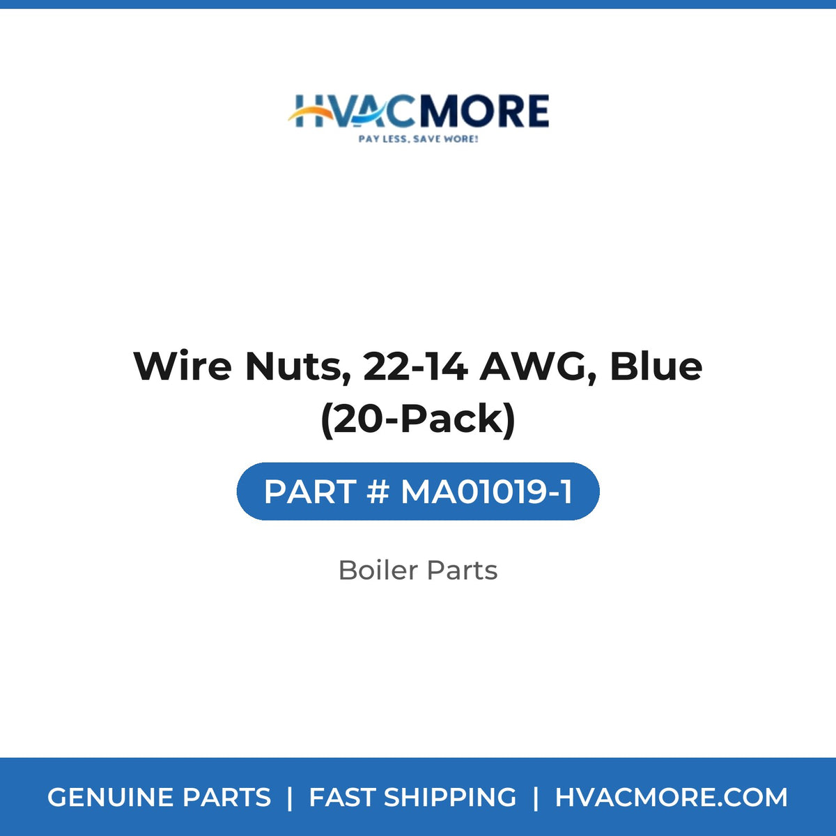 Wire Nuts, 22-14 AWG, Blue (20-Pack) - MA01019-1