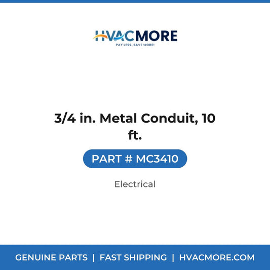 3/4 in. Metal Conduit, 10 ft. - MC3410