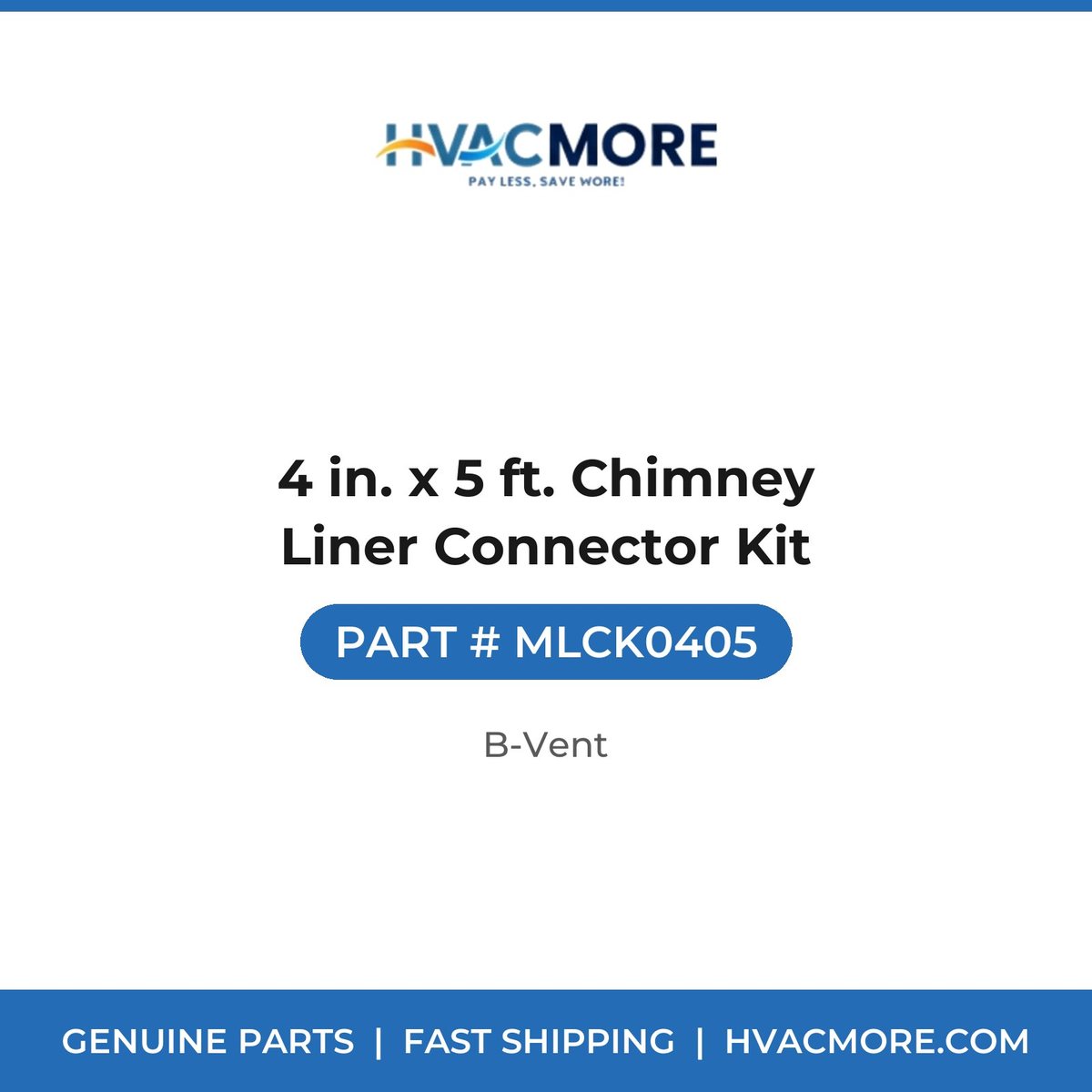 4 in. x 5 ft. Chimney Liner Connector Kit - MLCK0405