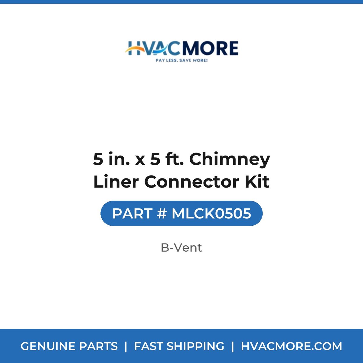 5 in. x 5 ft. Chimney Liner Connector Kit - MLCK0505