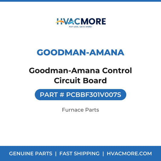 Goodman-Amana Control Circuit Board - PCBBF301V007S
