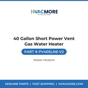 40 Gallon Short Power Vent Gas Water Heater - PV40SLN6-V2
