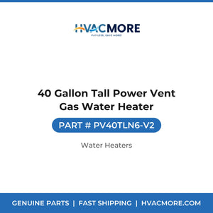 40 Gallon Tall Power Vent Gas Water Heater - PV40TLN6-V2