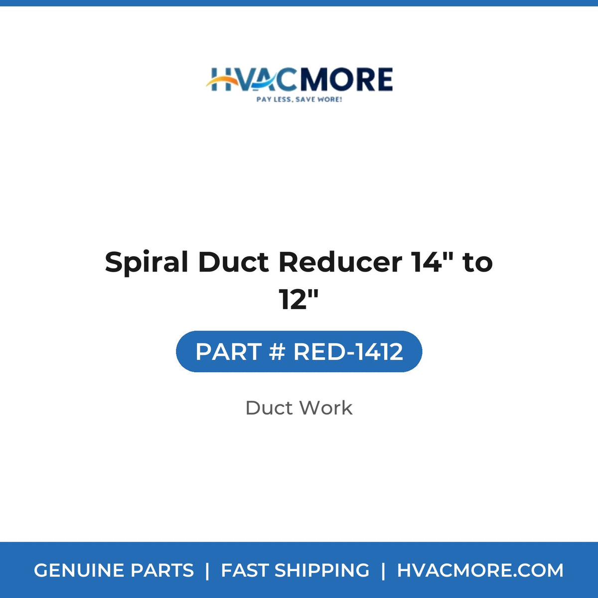 Spiral Duct Reducer 14" to 12" - RED-1412