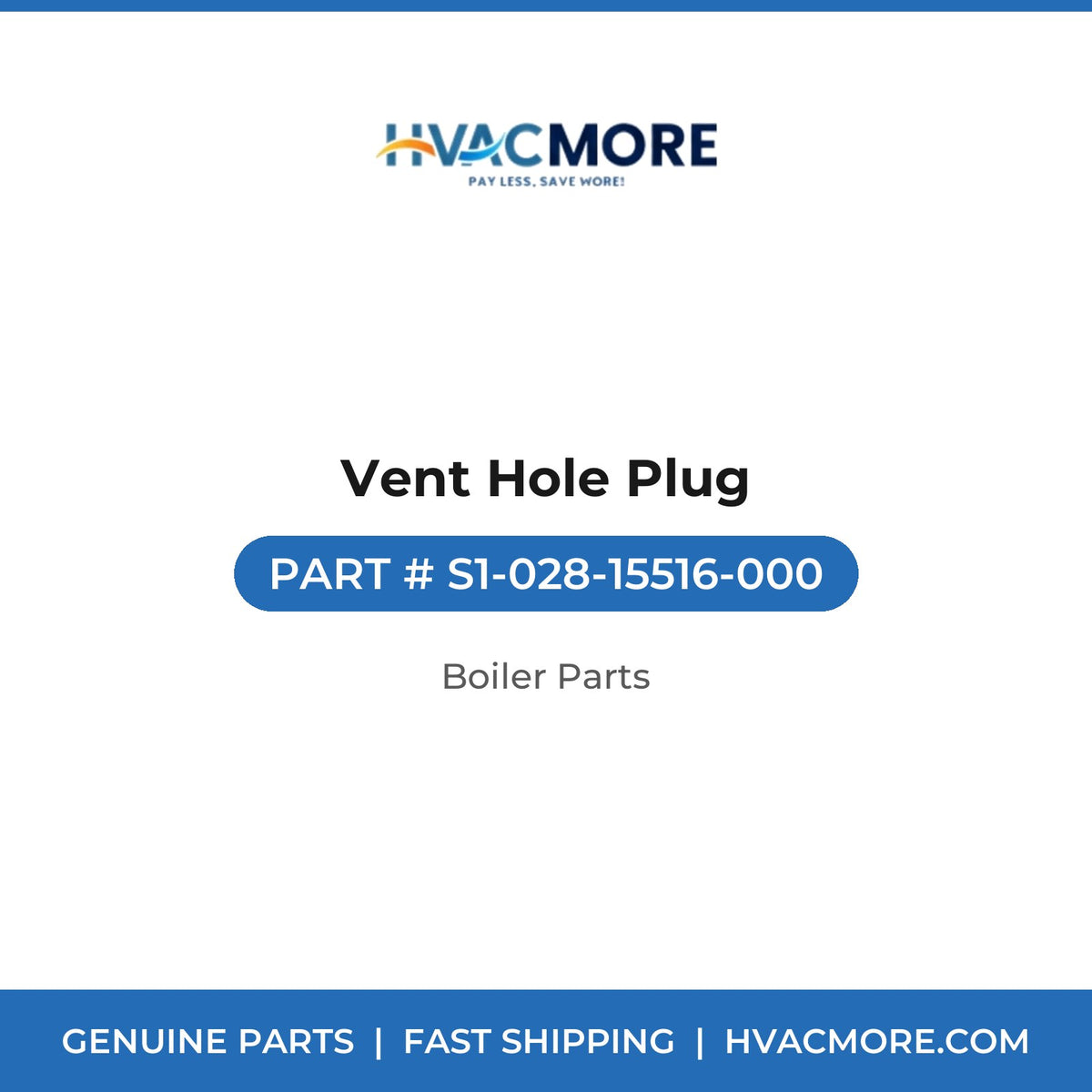 Vent Hole Plug - S1-028-15516-000