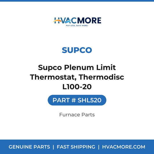 Supco Plenum Limit Thermostat, Thermodisc L100-20 - SHL520